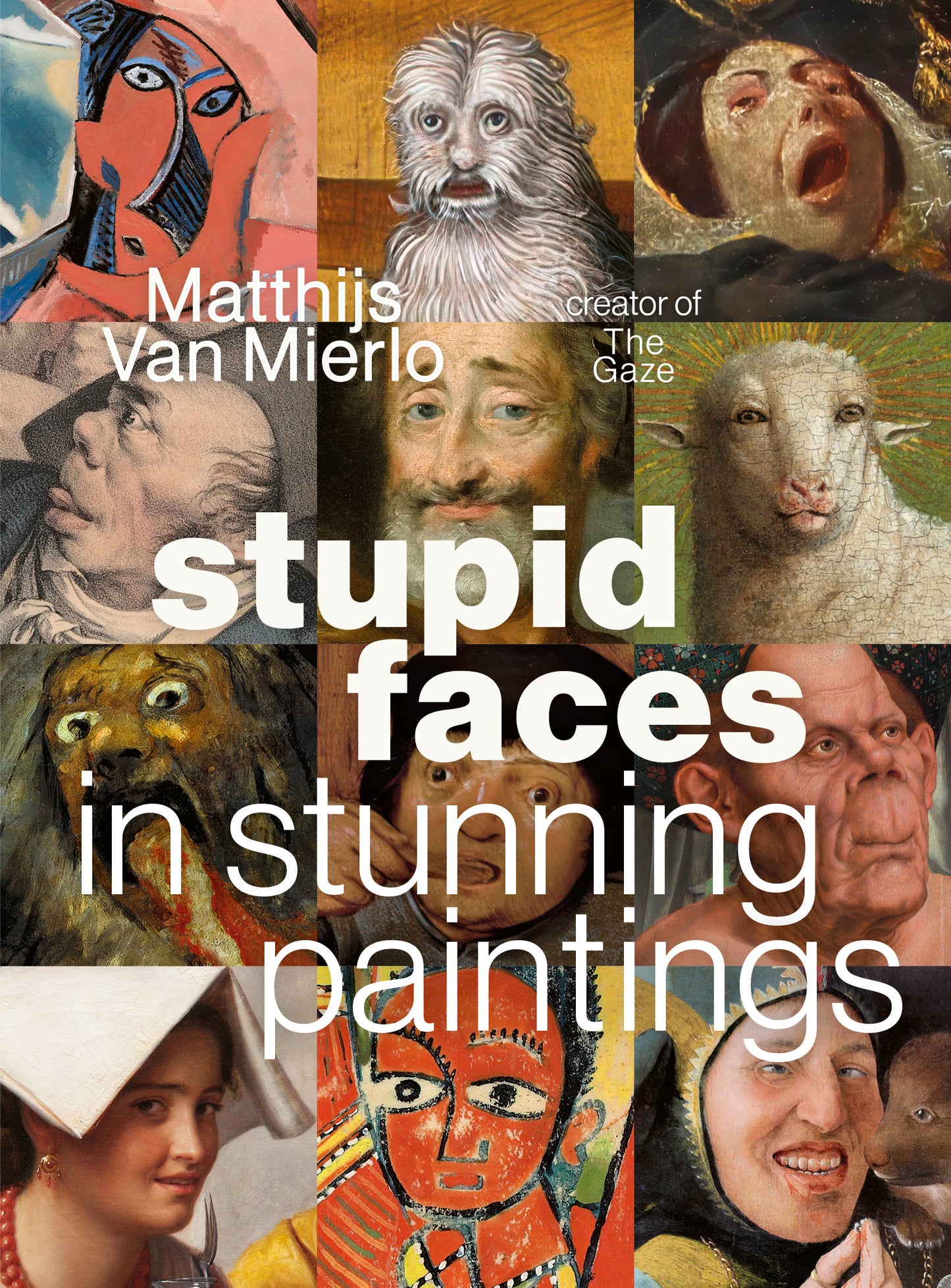 Pre-order: Stupid Faces in Stunning Paintings (🇬🇧 🇺🇸 English edition)